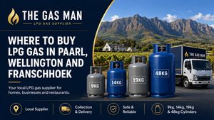 Where to Buy LPG Gas in Paarl, Wellington and Franschhoek